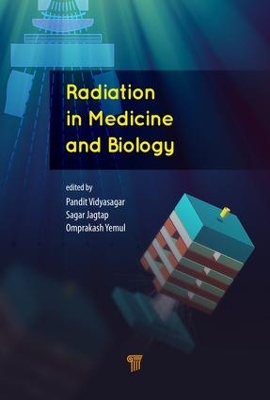Radiation in Medicine and Biology book