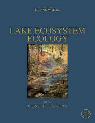 Lake Ecosystem Ecology by Gene E. Likens