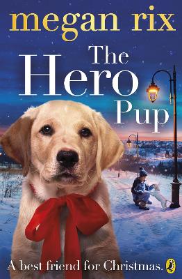 Hero Pup by Megan Rix