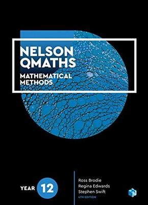 Nelson QMaths 12 Mathematics Methods Student Book + 4 Access Codes book
