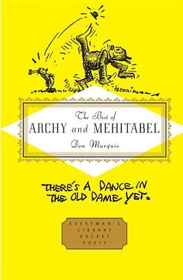 The Best of Archy and Mehitabel by Don Marquis