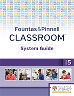 Fountas & Pinnell Classroom System Guide, Grade 5 book