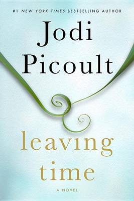 Leaving Time by Jodi Picoult