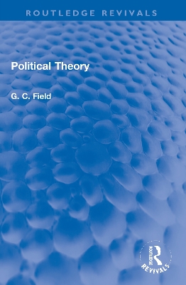 Political Theory by G. C. Field