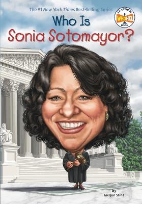 Who Is Sonia Sotomayor? book