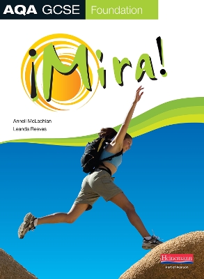 Mira AQA GCSE Spanish Foundation Student Book book