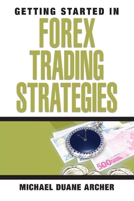 Getting Started in Forex Trading Strategies book