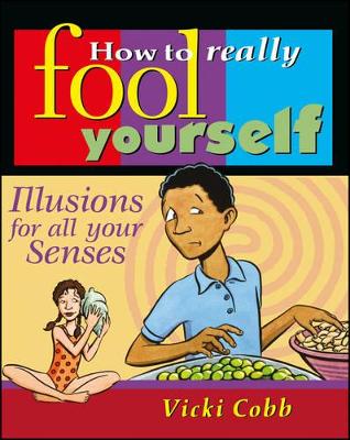 How to Really Fool Yourself book