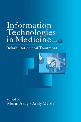 Information Technologies in Medicine by Metin Akay
