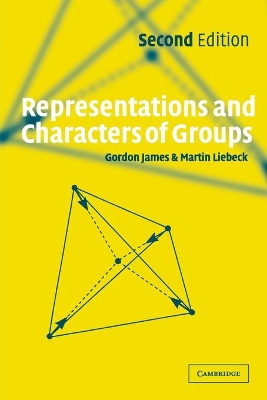 Representations and Characters of Groups by Gordon James