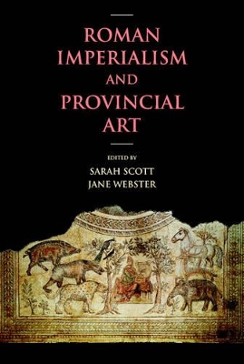 Roman Imperialism and Provincial Art book