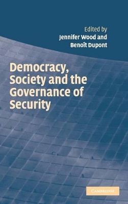 Democracy, Society and the Governance of Security book