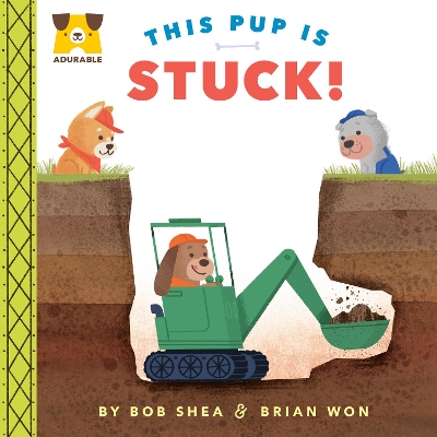 Adurable: This Pup Is Stuck! book