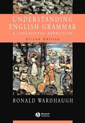 Understanding English Grammar by Ronald Wardhaugh