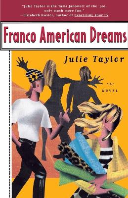 Franco American Dreams book