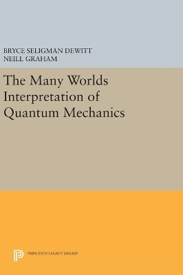 Many Worlds Interpretation of Quantum Mechanics book