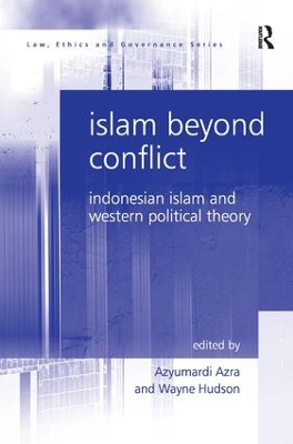 Islam Beyond Conflict by Wayne Hudson