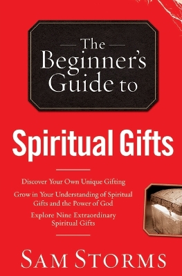 Beginner's Guide to Spiritual Gifts book