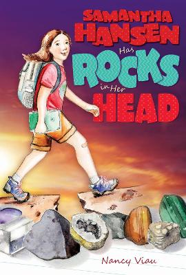 Samantha Hansen Has Rocks in Her Head book