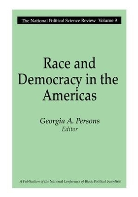 Race and Democracy in the Americas by Georgia A. Persons