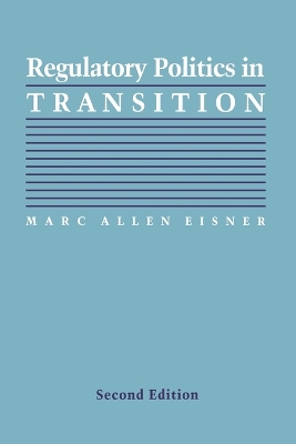 Regulatory Politics in Transition book