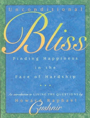 Unconditional Bliss book