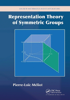 Representation Theory of Symmetric Groups book