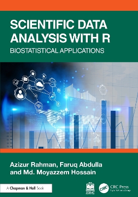 Scientific Data Analysis with R: Biostatistical Applications book