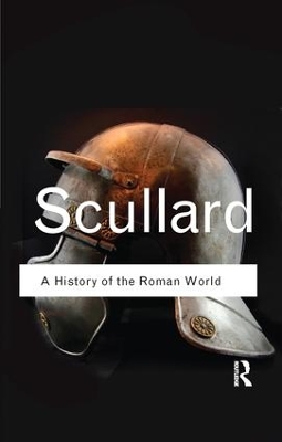 A History of the Roman World by H. H. Scullard
