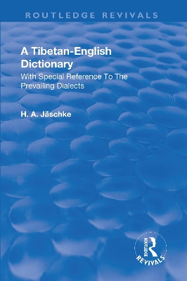 Revival: A Tibetan-English Dictionary (1934): With special reference to the prevailing dialects. To which is added an English-Tibetan vocabulary. book