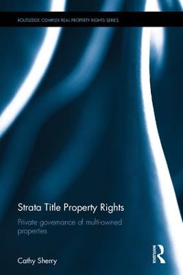 Strata Title Property Rights by Cathy Sherry
