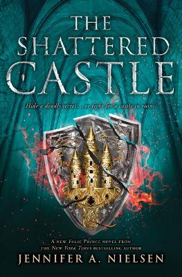 The Shattered Castle (the Ascendance Series, Book 5) book