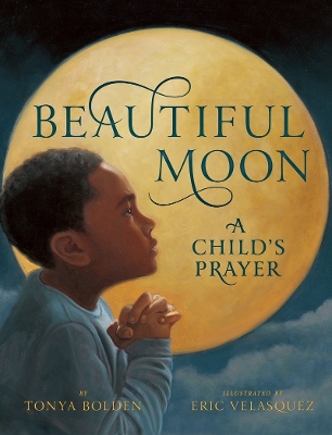 Beautiful Moon: A Child's Prayer book