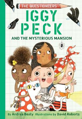 Iggy Peck and the Mysterious Mansion book