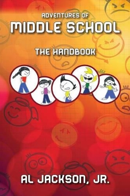 Adventures of Middle School: The Handbook book
