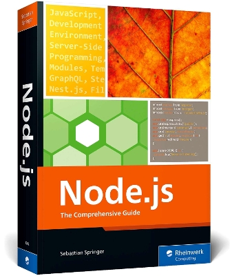 Node.js: The Comprehensive Guide book