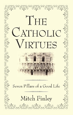 Catholic Virtues book