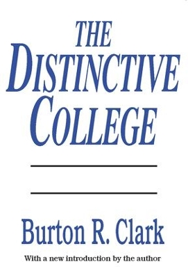 Distinctive College by Burton R. Clark