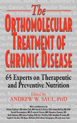 Orthomolecular Treatment of Chronic Disease book