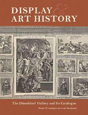 Display and Art History - The Dusseldorf Gallery and its Catalogue book