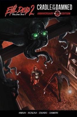 Evil Dead 2: Cradle of the Damned 30th Anniversary Edition book