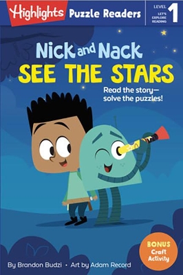 Nick and Nack See the Stars by Brandon Budzi