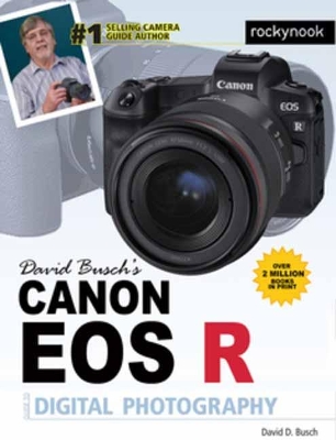 David Busch's Canon EOS R Guide book