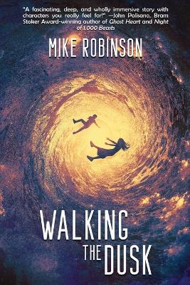 Walking the Dusk book