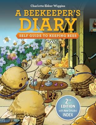 A Beekeeper's Diary: Self Guide to Keeping Bees book