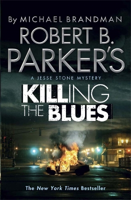 Robert B. Parker's Killing the Blues by Michael Brandman