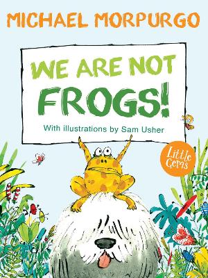 We Are Not Frogs! book
