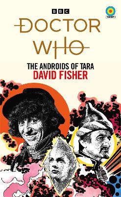 Doctor Who: The Androids of Tara (Target Collection) book