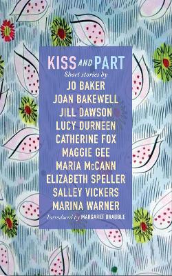 Kiss and Part: Short stories book