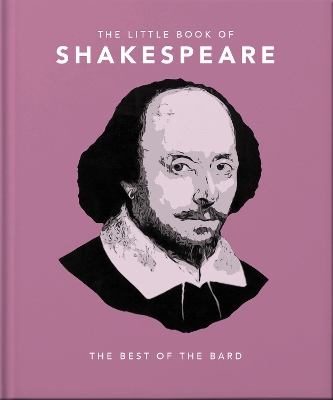 The Little Book of Shakespeare: Timeless Wit and Wisdom book